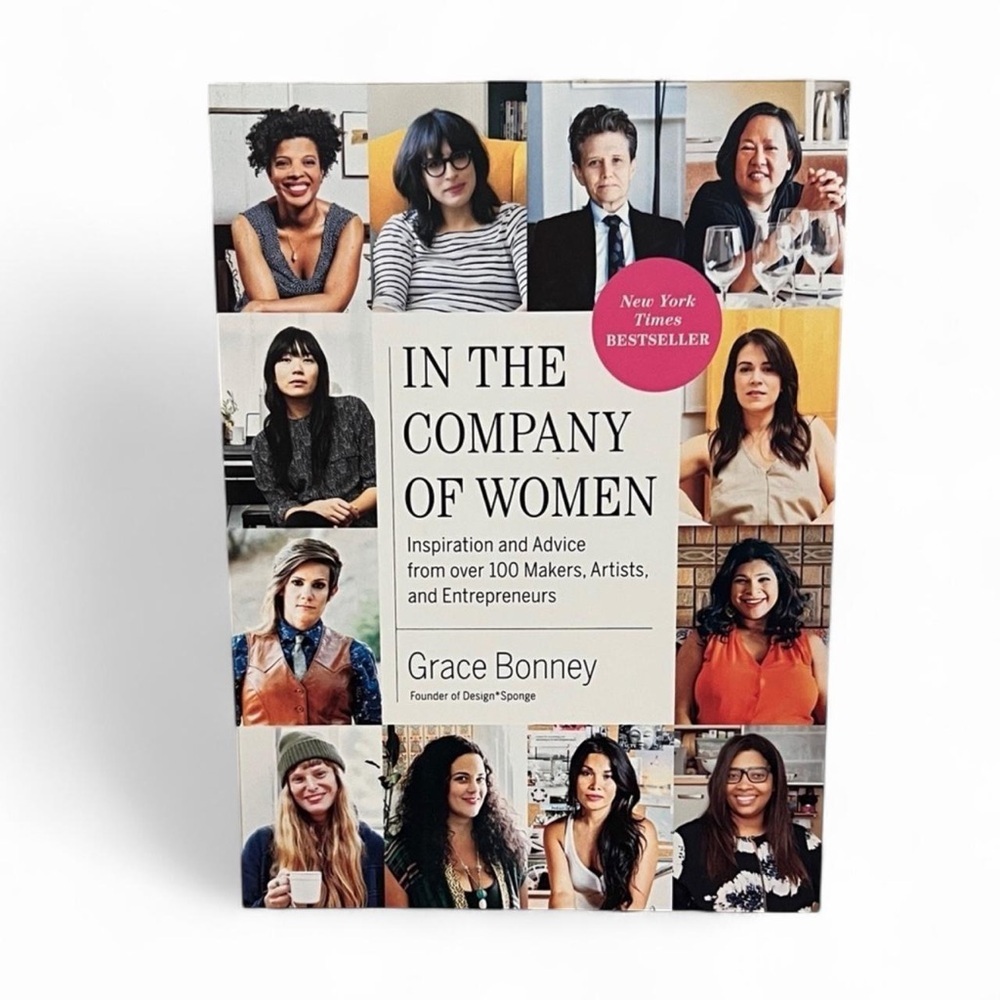 In the Company of Women Grace Bonney Coffee Table Book New